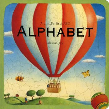 Alphabet: A Child's First ABC [Board book]