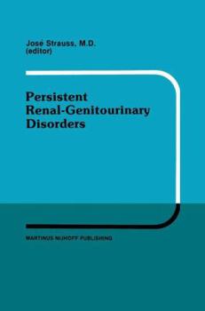 Paperback Persistent Renal-Genitourinary Disorders: Current Concepts in Dialysis and Management Proceedings of Pediatric Nephrology Seminar XII Held at Bal Harb Book