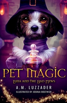 Paperback Pet Magic Luna and the Bad News Book