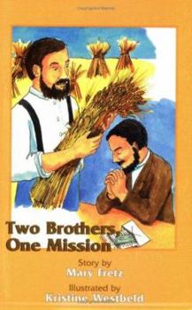 Paperback Two Brothers, One Mission Book