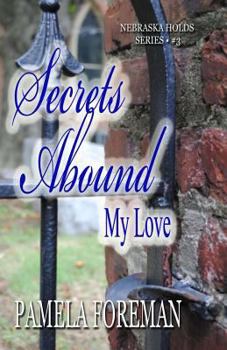 Paperback Secrets Abound, My Love Book