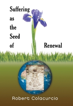 Hardcover Suffering as the Seed of Renewal Book