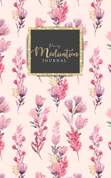 Daily Medication Journal: Undated  Medication logbook for Adult kids sheets Small Pocket size administration weekly health journal tracking Journal 53 weeks