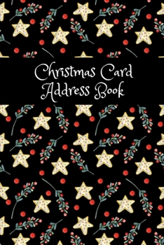 Paperback Christmas Card Address Book: Holiday Mailing Cards List Tracker Send and Receive for 10 Year Record, Cards Organizer Book with A-Z Tabs, Pocket Siz Book