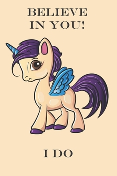 Paperback Believe In You I DO: Enjoy this 2020 Unicorn Monthly Planner with pages for to do list, budget, grocery list, check list, notes and more Book