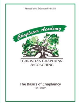 Paperback Christian Chaplains & Coaching: The Basics of Chaplaincy Book