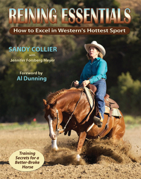 Paperback Reining Essentials: How to Excel in Western's Hottest Sport Book