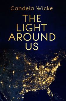 Paperback The Light Around Us Book