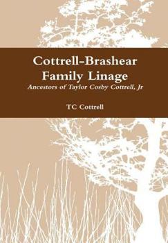 Hardcover Cottrell-Brashear Family Linage Book