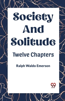 Paperback Society and Solitude Twelve Chapters Book