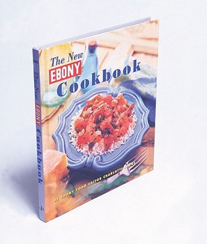 Hardcover The Ebony Cookbook: A Date with a Dish Book