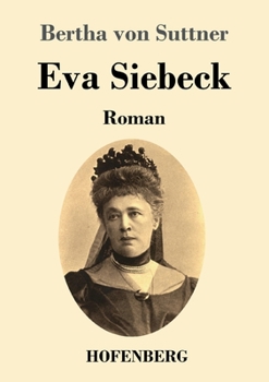 Paperback Eva Siebeck: Roman [German] Book