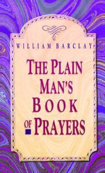 Paperback Plain Mans Book of Prayers Book