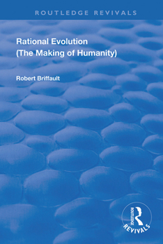 Paperback Rational Evolution: The Making of Humanity Book