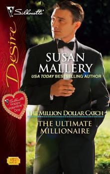The Ultimate Millionaire - Book #3 of the Million Dollar Catch