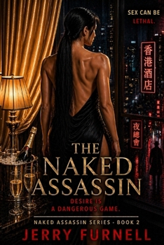 THE NAKED ASSASSIN: Book 2 of the Camilla Lee series