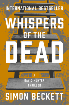 Whispers of the Dead - Book #3 of the David Hunter