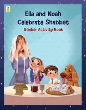 Paperback Ella and Noah Celebrate Shabbat: Sticker Activity Book