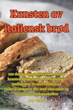 Paperback Kunsten av italiensk brød [Norwegian] Book