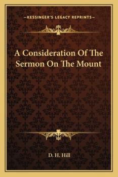 Paperback A Consideration Of The Sermon On The Mount Book