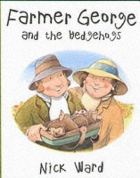 Paperback Farmer George and the Hedgehogs Book