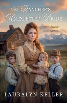 Paperback The Rancher's Unexpected Bride Book