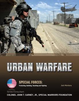 Urban Warfare - Book  of the Special Forces : Protecting, Building, Teaching and Fighting