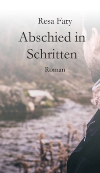 Hardcover Abschied in Schritten: Roman [German] Book