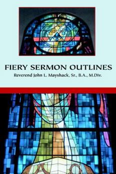 Paperback Fiery Sermon Outlines Book