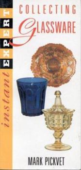 Paperback Instant Expert Collecting Glassware Book