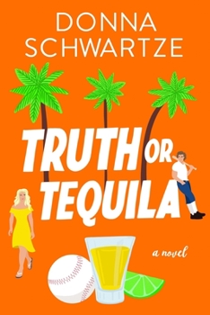 Paperback Truth or Tequila Book