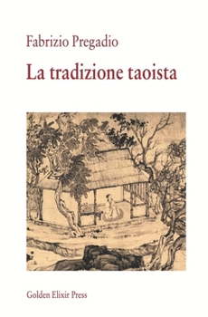 Paperback La tradizione taoista [Italian] Book