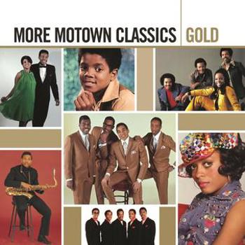 Music - CD More Motown Classics Gold (2 CD) Book