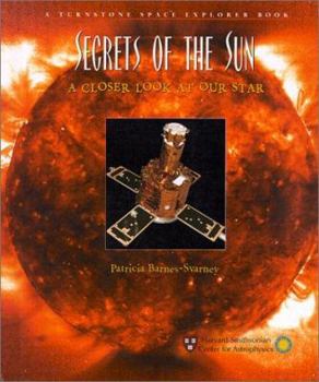 Library Binding Secrets of the Sun: A Closer Look at Our Star Book