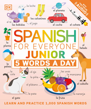 Paperback Spanish for Everyone Junior: 5 Words a Day Book