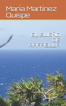 Paperback El Sue?o de Rafaella [Spanish] Book