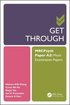 Paperback Get Through MRCPsych Paper A2: Mock Examination Papers Book