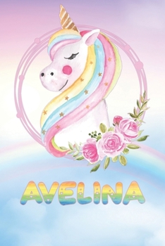 Paperback Avelina: Want To Give Avelina A Unique Memory & Emotional Moment? Show Avelina You Care With This Personal Custom Named Gift Wi Book