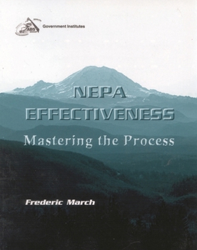 Paperback NEPA Effectiveness: Mastering the Process Book