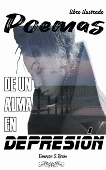 Paperback Poemas de un alma en depresión [Spanish] Book
