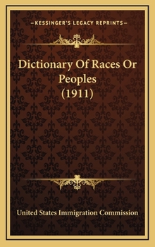 Hardcover Dictionary Of Races Or Peoples (1911) Book