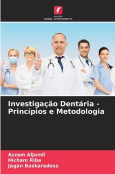 Paperback Investigação Dentária - Princípios e Metodologia [Portuguese] Book