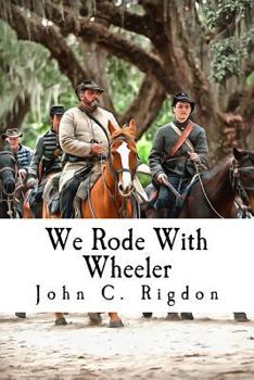 Paperback We Rode With Wheeler Book