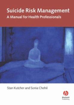 Paperback Suicide Risk Assessment: A Manual for Health Professionals Book