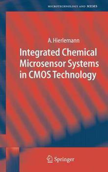 Hardcover Integrated Chemical Microsensor Systems in CMOS Technology Book