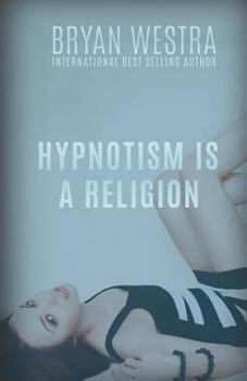 Paperback Hypnotism Is A Religion Book