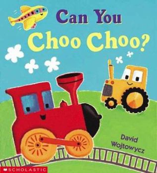 Hardcover Can You Choo Choo? Book