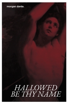 Paperback Hallowed Be Thy Name: An M/M Priest x Demon Romance Book