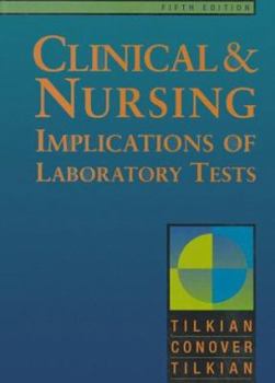 Paperback Clinical Nursing Implications of Laboratory Tests Book