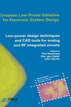 Hardcover Low-Power Design Techniques and CAD Tools for Analog and RF Integrated Circuits Book